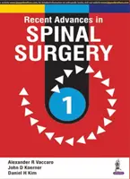 Recenti progressi nella chirurgia spinale - Recent Advances in Spinal Surgery
