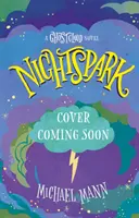 Nightspark - Un romanzo di Ghostcloud - Nightspark - A Ghostcloud Novel