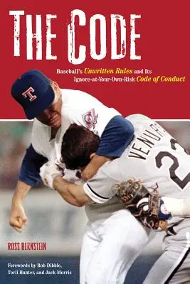 Il Codice: Le regole non scritte del baseball e il suo codice di condotta 