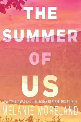 L'estate di noi - The Summer of Us