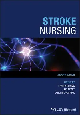 L'infermieristica dell'ictus - Stroke Nursing