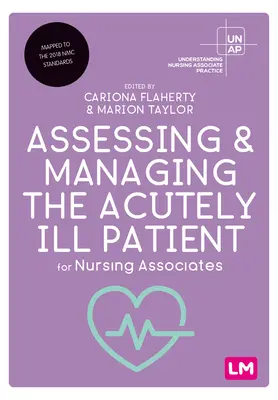 Valutazione e gestione del paziente gravemente malato per infermieri associati - Assessing and Managing the Acutely Ill Patient for Nursing Associates