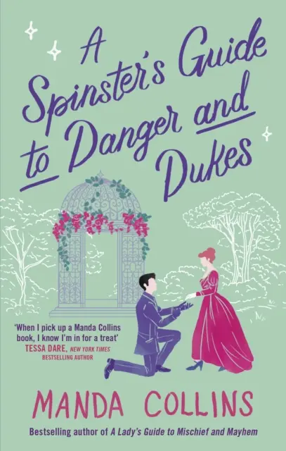 Guida della zitella ai pericoli e ai duchi - Spinster's Guide to Danger and Dukes