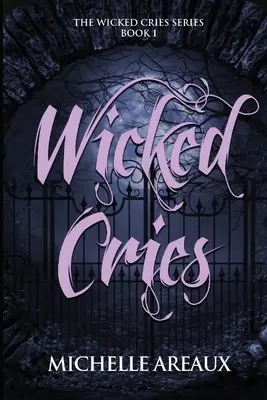 Grida malvagie - Wicked Cries