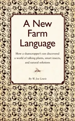 Un nuovo linguaggio agricolo - A New Farm Language
