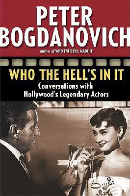 Chi diavolo c'è dentro: Conversazioni con gli attori leggendari di Hollywood - Who the Hell's in It: Conversations with Hollywood's Legendary Actors