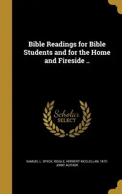 Letture bibliche per studenti della Bibbia e per la casa e il focolare ... - Bible Readings for Bible Students and for the Home and Fireside ..