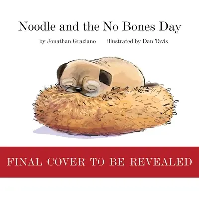 Noodle e il giorno senza ossa - Noodle and the No Bones Day