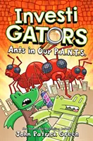 Investigatori: Le formiche nel nostro P.A.N.T.S. - InvestiGators: Ants in Our P.A.N.T.S.