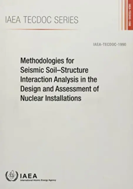 Metodologie per l'analisi dell'interazione sismica suolo-struttura nella progettazione e nella valutazione di impianti nucleari - Methodologies for Seismic Soil-Structure Interaction Analysis in the Design and Assessment of Nuclear Installations