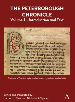 La cronaca di Peterborough, volume 1: introduzione e testo - The Peterborough Chronicle, Volume 1: Introduction and Text