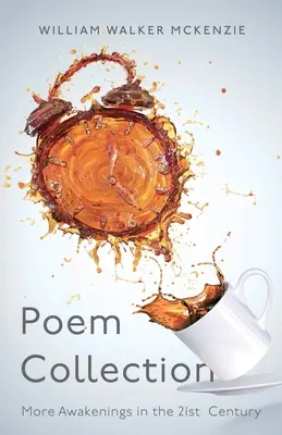 Raccolta di poesie: Altri risvegli nel XXI secolo - Poem Collection: More Awakenings in the 21st Century