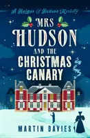 Mrs Hudson e il canarino di Natale - Mrs Hudson and The Christmas Canary