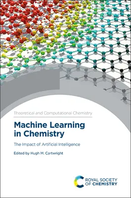 Apprendimento automatico in chimica: L'impatto dell'intelligenza artificiale - Machine Learning in Chemistry: The Impact of Artificial Intelligence