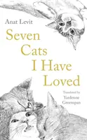 Sette gatti che ho amato - Seven Cats I Have Loved
