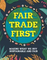 Il commercio equo e solidale prima di tutto - Fair Trade First