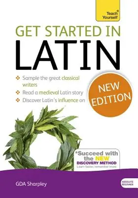 Iniziare il corso di latino per principianti assoluti: L'introduzione essenziale alla lettura, alla scrittura e alla comprensione di una nuova lingua [con CDROM]. - Get Started in Latin Absolute Beginner Course: The Essential Introduction to Reading, Writing and Understanding a New Language [With CDROM]