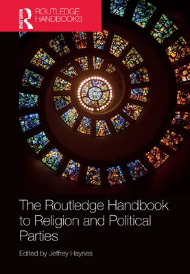 Il manuale di religione e partiti politici della Routledge - The Routledge Handbook to Religion and Political Parties