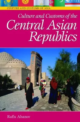 Cultura e costumi delle repubbliche dell'Asia centrale - Culture and Customs of the Central Asian Republics