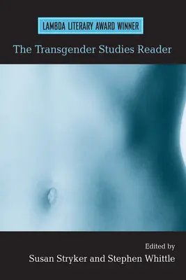 Il lettore di studi transgender - The Transgender Studies Reader
