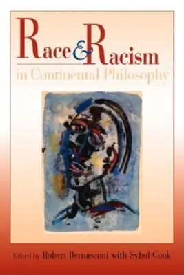 Razza e razzismo nella filosofia continentale - Race and Racism in Continental Philosophy