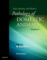 Patologia degli animali domestici di Jubb, Kennedy & Palmer: Volume 3 - Jubb, Kennedy & Palmer's Pathology of Domestic Animals: Volume 3