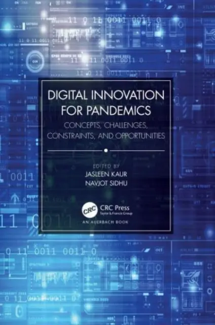 Innovazione digitale per le pandemie: Concetti, sfide, vincoli e opportunità - Digital Innovation for Pandemics: Concepts, Challenges, Constraints, and Opportunities