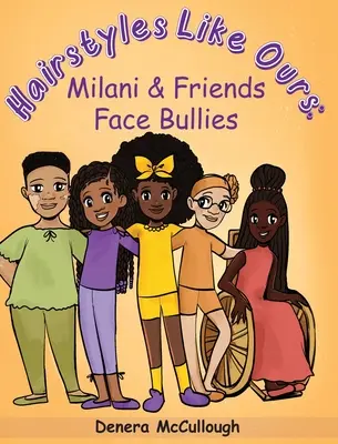 Acconciature come le nostre: Milani e i suoi amici affrontano i bulli - Hairstyles Like Ours: Milani & Friends Face Bullies