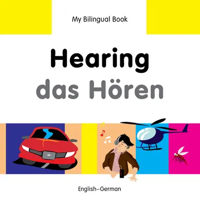 Udito/Das Horen: Inglese-Tedesco - Hearing/Das Horen: English-German