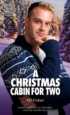 Una capanna di Natale per due: volume 93 - A Christmas Cabin for Two: Volume 93