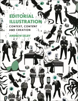 Illustrazione editoriale: Contesto, contenuto e creazione - Editorial Illustration: Context, Content and Creation