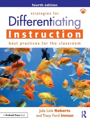 Strategie per l'istruzione differenziata: Migliori pratiche per la classe - Strategies for Differentiating Instruction: Best Practices for the Classroom
