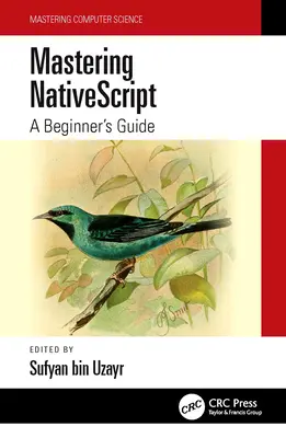 Padroneggiare Nativescript: Guida per principianti - Mastering Nativescript: A Beginner's Guide