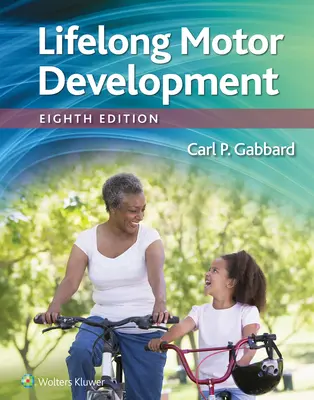 Sviluppo motorio per tutta la vita - Lifelong Motor Development