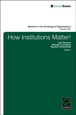 Come le istituzioni contano! - How Institutions Matter!