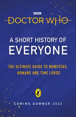 Doctor Who: Una breve storia di tutti - Doctor Who: A Short History of Everyone