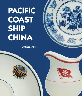 La Cina delle navi della costa del Pacifico - Pacific Coast Ship China