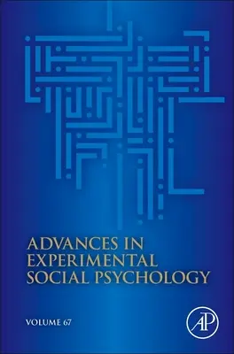 Progressi nella psicologia sociale sperimentale - Advances in Experimental Social Psychology