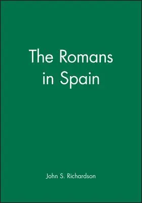 I Romani in Spagna - The Romans in Spain
