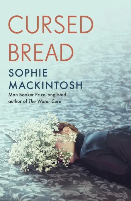 Pane maledetto - Inserito nella lista dei vincitori del Women's Prize - Cursed Bread - Longlisted for the Women's Prize