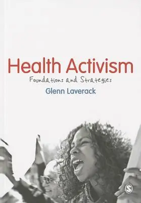 Attivismo per la salute: Fondamenti e strategie - Health Activism: Foundations and Strategies