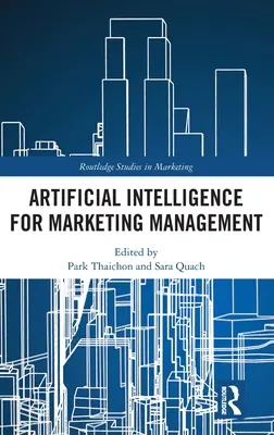 Intelligenza artificiale per la gestione del marketing - Artificial Intelligence for Marketing Management
