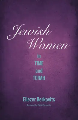 Donne ebree nel tempo e nella Torah - Jewish Women in Time and Torah