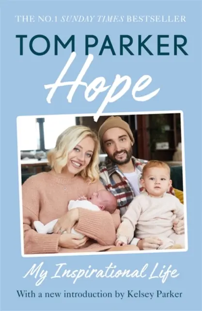 Speranza - Leggi la vita ispirata di Tom Parker - Hope - Read the inspirational life behind Tom Parker