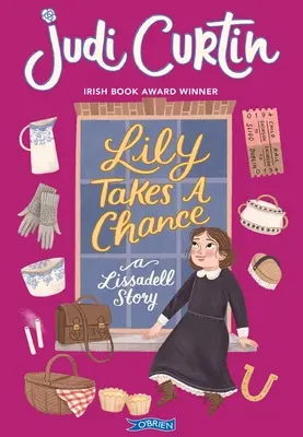 Lily Takes a Chance: Una storia di Lissadell - Lily Takes a Chance: A Lissadell Story