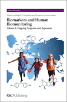 Biomarcatori e biomonitoraggio umano: Set completo - Biomarkers and Human Biomonitoring: Complete Set