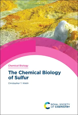 Biologia chimica dello zolfo - The Chemical Biology of Sulfur