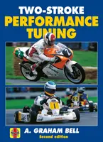 Messa a punto delle prestazioni dei motori a due tempi - Seconda edizione - Two-Stroke Performance Tuning - Second edition