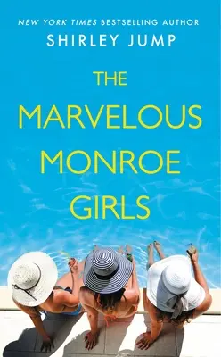 Le meravigliose ragazze Monroe - The Marvelous Monroe Girls