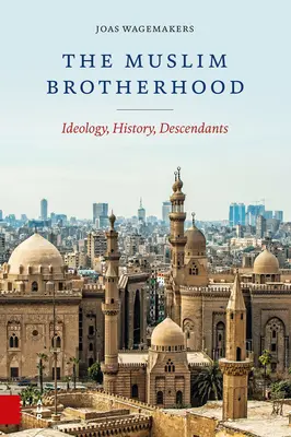I Fratelli Musulmani: ideologia, storia, discendenza - The Muslim Brotherhood: Ideology, History, Descendants